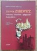 Ludwik Zarewicz. Miłośnik Krakowa i przyjaciel Kamedułów